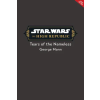 Disney Pr Star Wars: The High Republic: Tears of the Nameless | MANN GEORGE