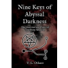 Disruptive Angles Nine Keys of Abyssal Darkness | T. L. Othaos