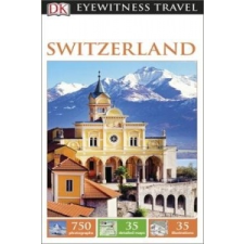  DK Eyewitness Switzerland – DK Travel idegen nyelvű könyv
