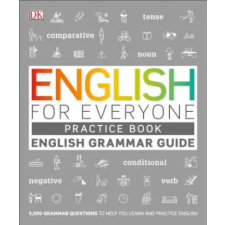 Dk Pub English for Everyone Grammar Guide Practice Book | DK egyéb könyv
