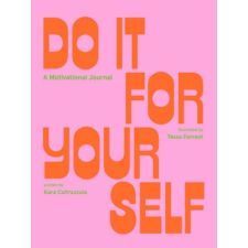  Do It For Yourself (Guided Journal) – Tessa Forrest naptár, kalendárium