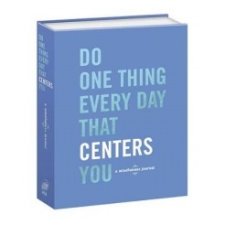  Do One Thing Every Day That Centers You – Robie Rogge naptár, kalendárium