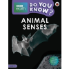  Do You Know? Level 3 - BBC Earth Animal Senses