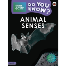  Do You Know? Level 3 - BBC Earth Animal Senses idegen nyelvű könyv