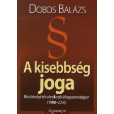 Dobos Balázs A KISEBBSÉG JOGA társadalom- és humántudomány