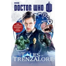  Doctor Who: Tales of Trenzalore – Justin Richards idegen nyelvű könyv