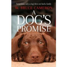  Dog's Promise – W. Bruce Cameron idegen nyelvű könyv