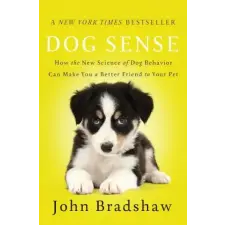  Dog Sense – John Bradshaw idegen nyelvű könyv
