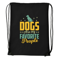  Dogs are my favorite people - Sport táska fekete tornazsák