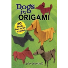  Dogs in Origami – John Montroll idegen nyelvű könyv