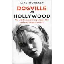  Dogville Vs Hollywood – Jake Horsley idegen nyelvű könyv