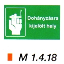 Dohányzásra kijelölt hely m 1.4.18 információs címke