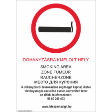  Dohányzásra kijelölt hely Új! - műanyag, 297*210mm információs tábla, állvány