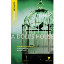 Doll's House: York Notes Advanced – Henrik Ibsen idegen nyelvű könyv