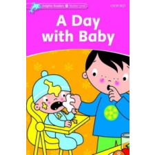 Dolphin Readers Starter Level: A Day with Baby – Di Taylor idegen nyelvű könyv