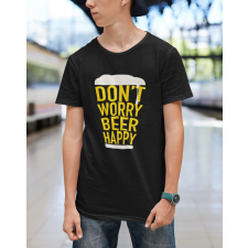 Don't worry beer happy fekete póló egyedi ajándék