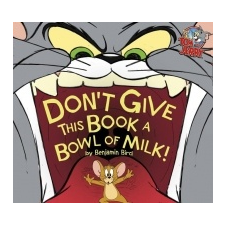  Don't Give This Book a Bowl of Milk! – Benjamin Bird,Carmen Pérez idegen nyelvű könyv