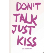  Don't Talk Just Kiss – Marcus Kraft idegen nyelvű könyv