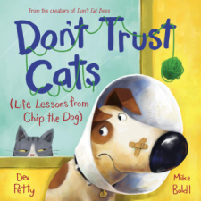  Don't Trust Cats: Life Lessons from Chip the Dog – Mike Boldt idegen nyelvű könyv