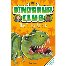 Dorling Kindersley Ltd Dinosaur Club: The T-Rex Attack | DK egyéb könyv