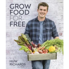 Dorling Kindersley Ltd Grow Food for Free | Huw Richards egyéb könyv