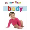 Dorling Kindersley Ltd My First Body | DK