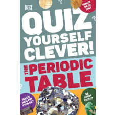 Dorling Kindersley Ltd Quiz Yourself Clever! The Periodic Table | DK egyéb könyv