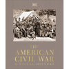 Dorling Kindersley Ltd The American Civil War – DK (Kemény kötésű)