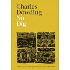 Dorling Kindersley No Dig | Charles Dowding idegen nyelvű könyv