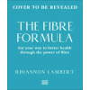 Dorling Kindersley The Fibre Fix – Rhiannon Lambert (Kemény kötésű)