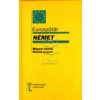 Dorogman György, Helmut Willmann, Wolfgang Worsch NÉMET - MAGYAR - NÉMET, NÉMET-MAGYAR / EUROSZÓTÁR