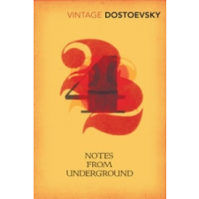 Dostoevsky Fyodor Notes From Underground – Fyodor Dostoevsky idegen nyelvű könyv