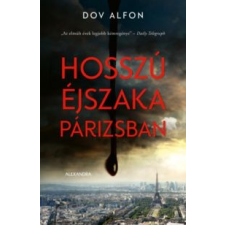 Dov Alfon Hosszú éjszaka Párizsban irodalom