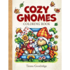 Dover Publications Inc. Cozy Gnomes Coloring Book | Teresa Goodridge