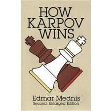 Dover Publications Inc. How Karpov Wins | Edmar Mednis egyéb könyv