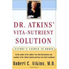  Dr. Atkins' Vita-Nutrient Solution – Atkins,Robert C.,M.D. idegen nyelvű könyv