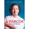 dr. Csernus Imre A harcos
