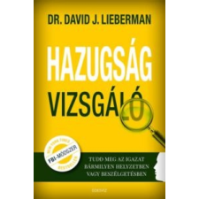 Dr. David J. Lieberman Hazugságvizsgáló társadalom- és humántudomány