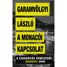 dr. Garamvölgyi László - A monacói kapcsolat idegen nyelvű könyv