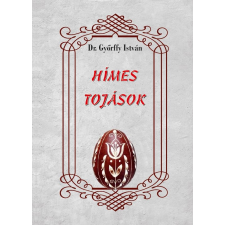Dr. Györffy István DR Győrffy István - Hímes tojások társadalom- és humántudomány