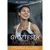 dr. Hermann Gábor - Győztesek mosolya