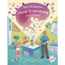 Dr. Kőnig Róbert - Vírusok és baktériumok gyermek- és ifjúsági könyv