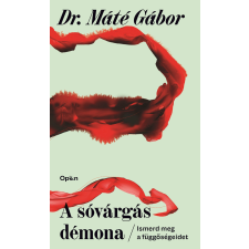dr. Máté Gábor - A sóvárgás démona egyéb könyv