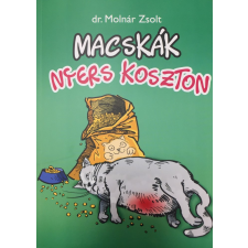 Dr. Molnár Zsolt Macskák nyers koszton - Dr. Molnár Zsolt síkosító
