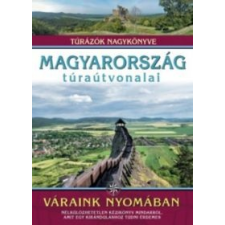 DR. NAGY BALÁZS Magyarország túraútvonalai - Váraink nyomában irodalom