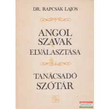  Dr. Rapcsák Lajos - Angol szavak elválasztása nyelvkönyv, szótár