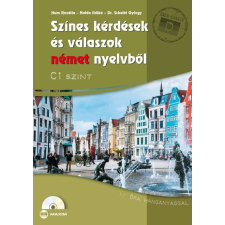 dr. Scheibl György - Színes kérdések és válaszok német nyelvből C1 szint (CD-melléklettel) tankönyv
