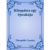Dr. Tóth András János (magánkiadás) Kleopátra egy éjszakája