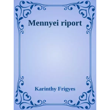 Dr. Tóth András János (magánkiadás) Mennyei riport egyéb e-könyv