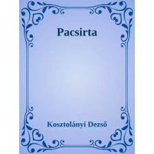 Dr. Tóth András János (magánkiadás) Pacsirta egyéb e-könyv